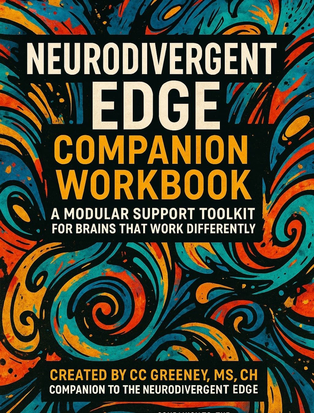 Neurodivergent Edge Companion Workbook