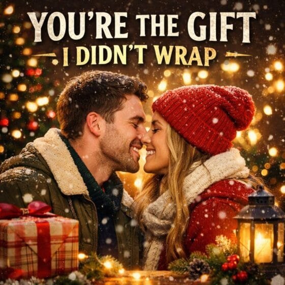 You're the Gift I Didn't Wrap cover art